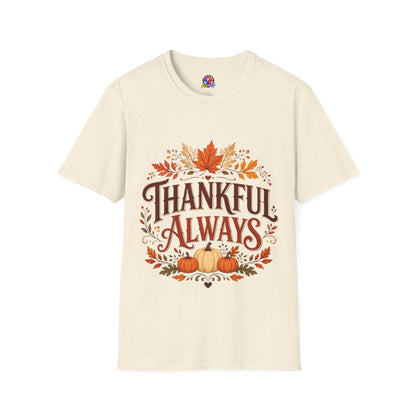 Thankful Always T-Shirt — Autumn Leaves & Pumpkins Thanksgiving Tee