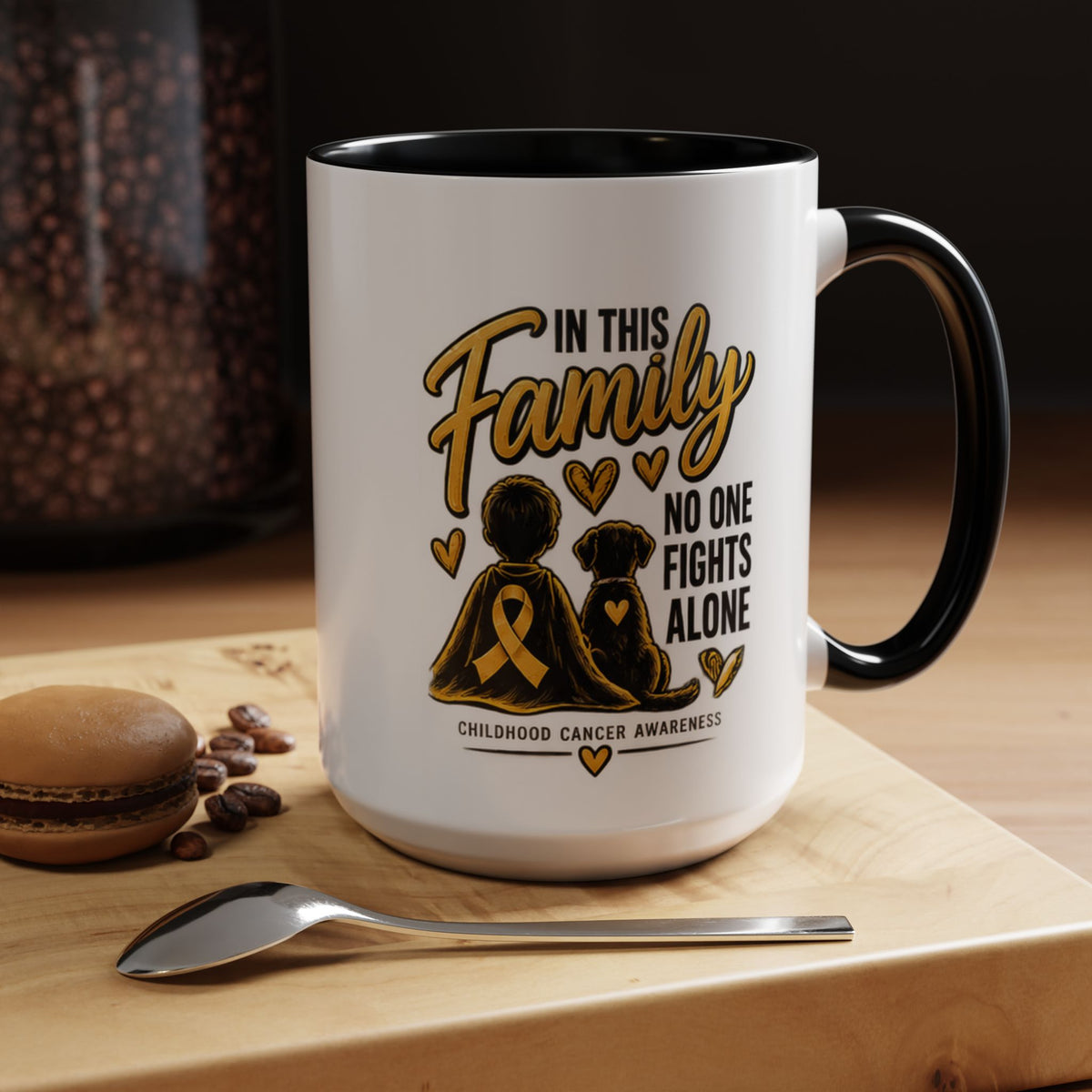 Childhood Cancer Awareness Coffee Mug — "In This Family No One Fights Alone"