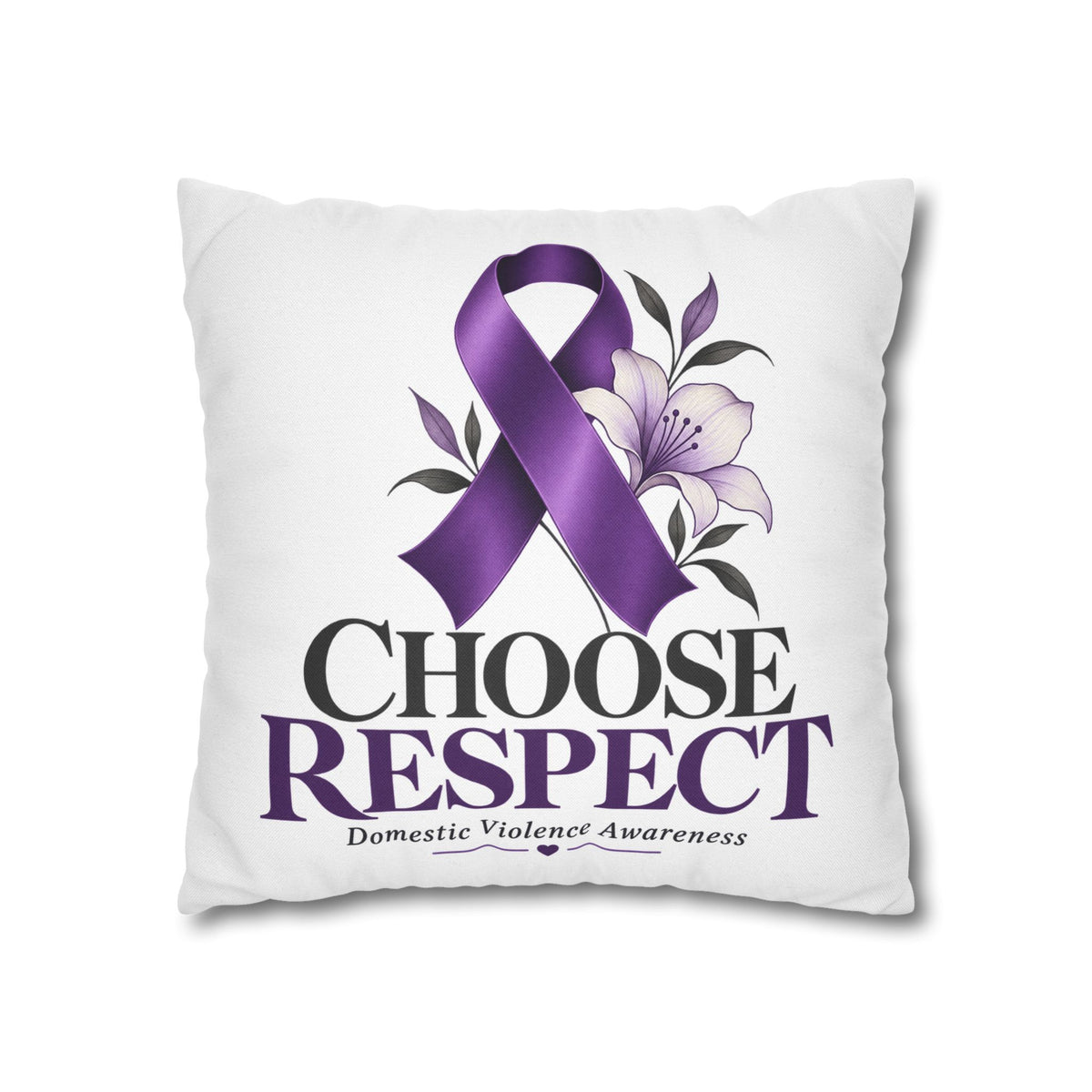 Choose Respect Purple Ribbon Pillowcase — Domestic Violence Awareness Decorative Throw Pillow