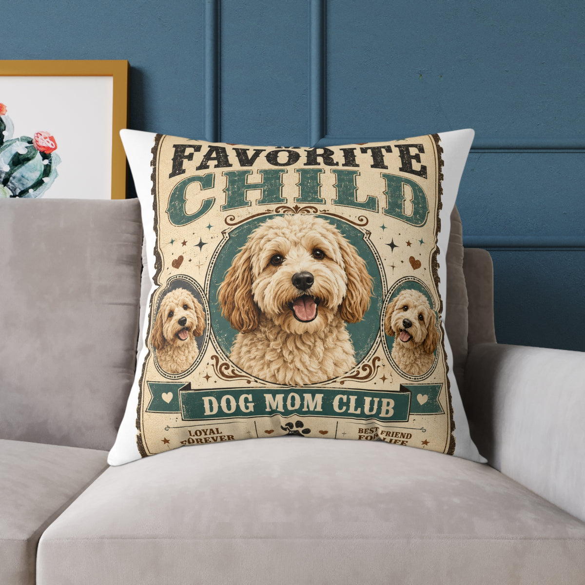 Milo Bailey Dog Dad Mom Square Pillow — "Favorite Child" Dog Mom Club Decorative Pillow