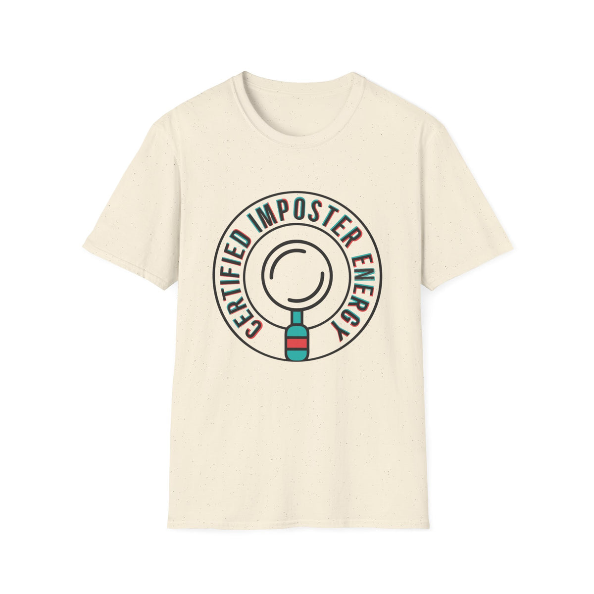 Certified Imposter Energy T-Shirt — Funny Self-Aware Graphic Tee - Trending Now - August 2026