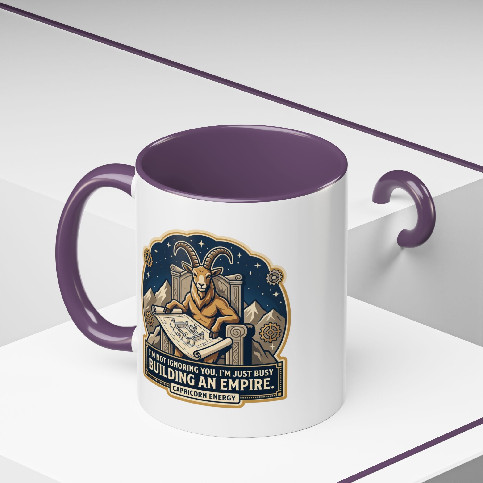 Capricorn Coffee Mug — “I’m Not Ignoring You, I’m Just Busy Building an Empire”