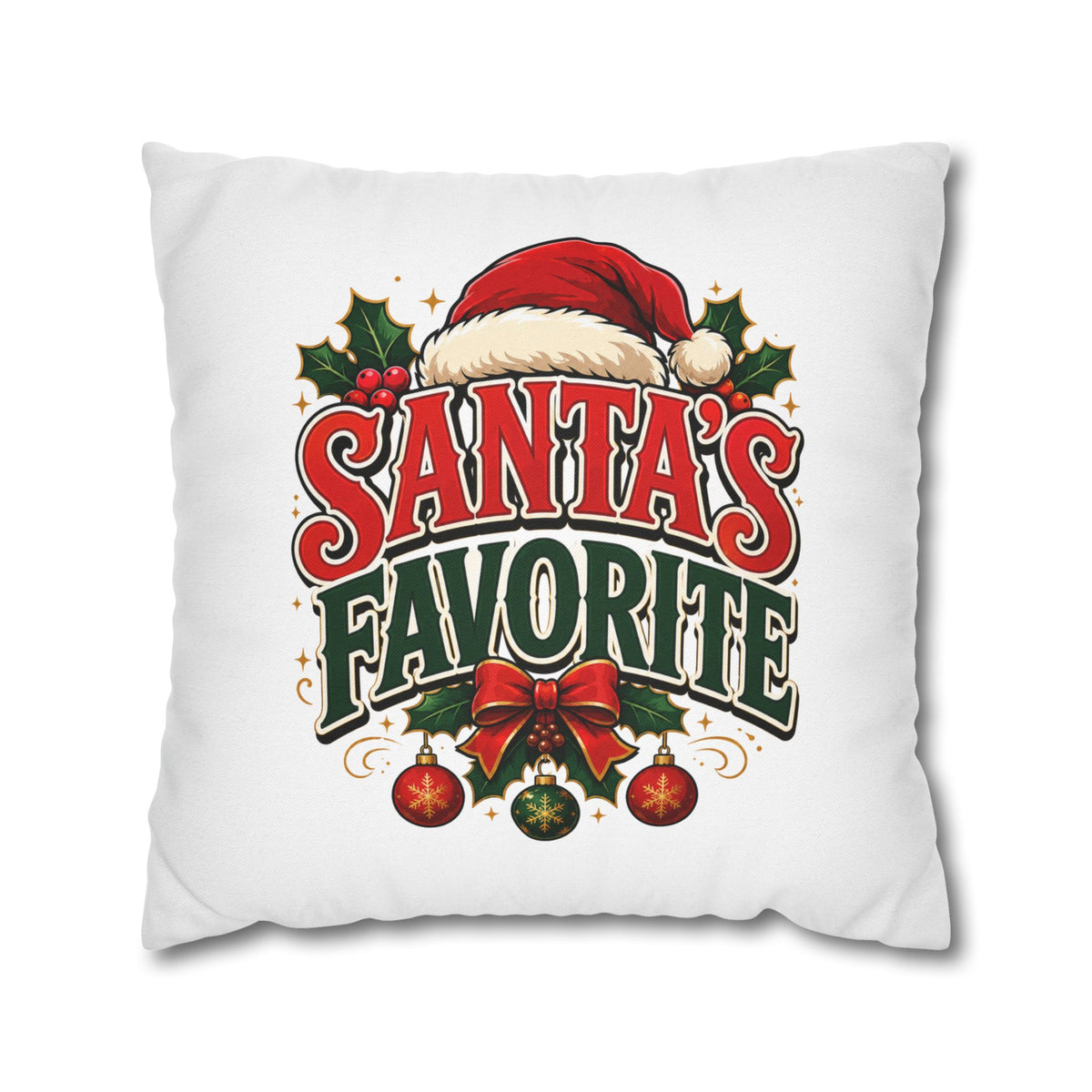 Christmas Santa's Favorite Holiday Pillowcase — Festive Christmas Decorative Cushion Cover