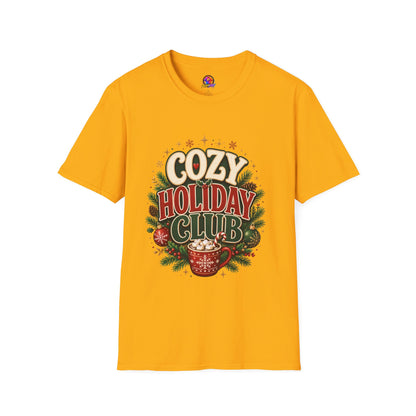 Cozy Holiday Club T-Shirt — Festive Christmas Cozy Cocoa Graphic Tee
