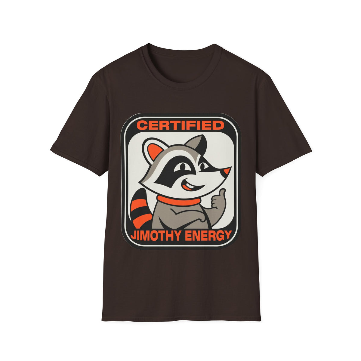 Certified Timothy Energies T-Shirt — Retro Raccoon Graphic Tee - Trending Now - August 2026