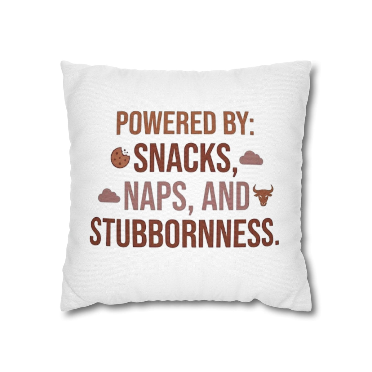 Taurus Throw Pillow — "Powered by: Snacks, Naps, and Stubbornness" Decorative Accent Pillow