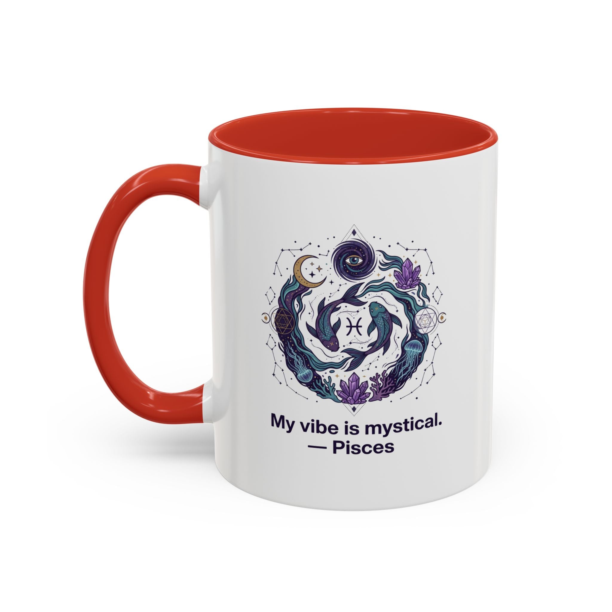 Pisces Zodiac Coffee Mug — "My vibe is mystical" Accent Ceramic Mug