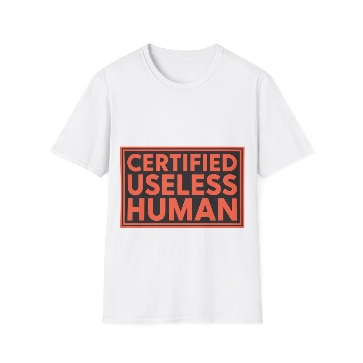 "Certified Useless Human" Red Box Tee | Sarcastic Warning Label T-Shirt - Trending Now - September 2026