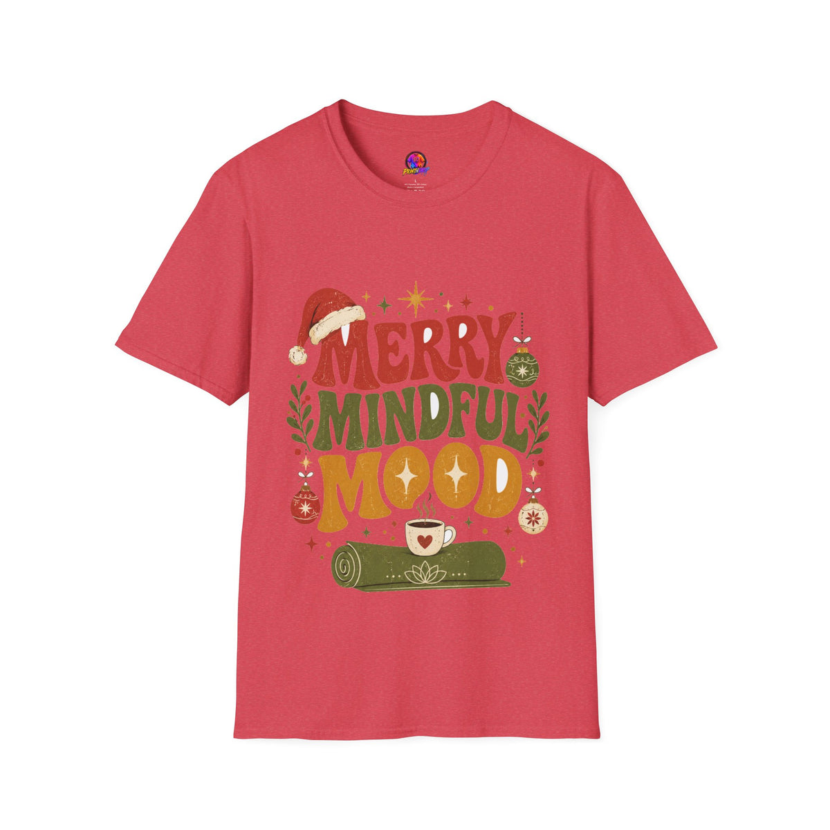 Merry Mindful Mood T-Shirt — Cozy Holiday Christmas Graphic Tee