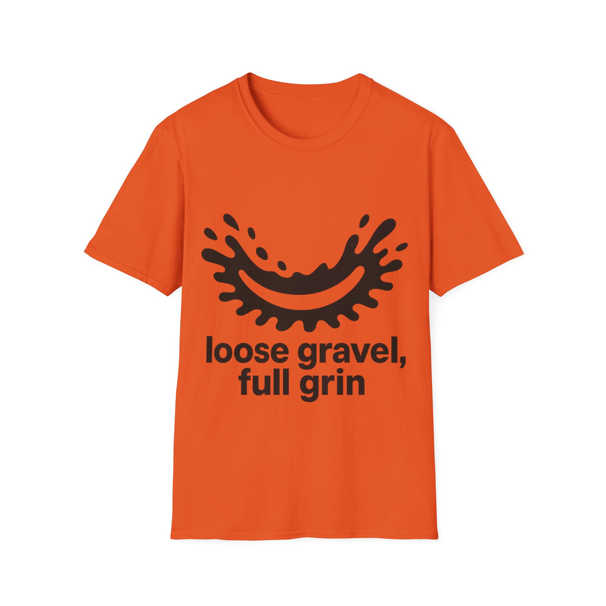 "Loose Gravel Full Grin" Funny Cycling Tee | Mud Splash Bike Graphic T-Shirt - Trending Now - September 2026