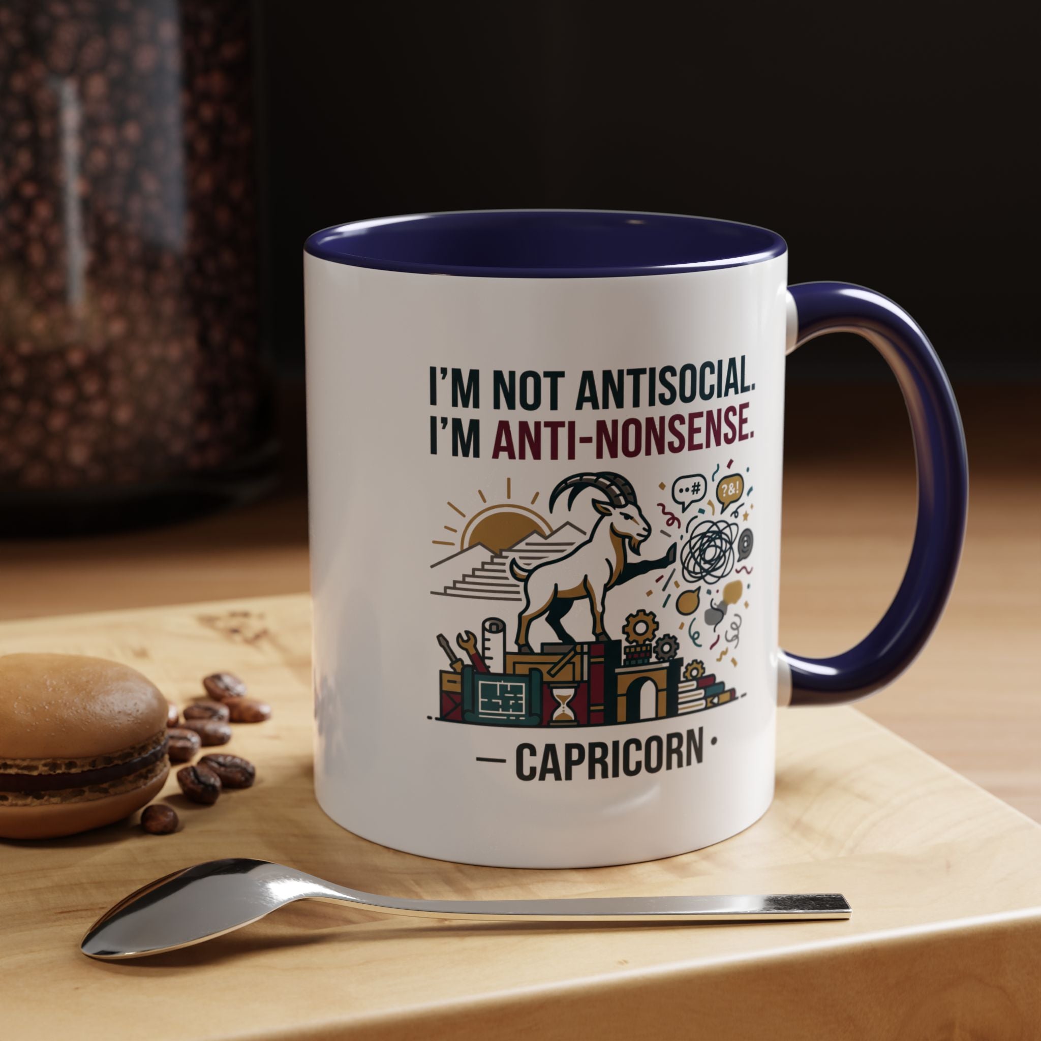 Capricorn Coffee Mug — "I'm Not Antisocial, I'm Anti-Nonsense" Accent Mug