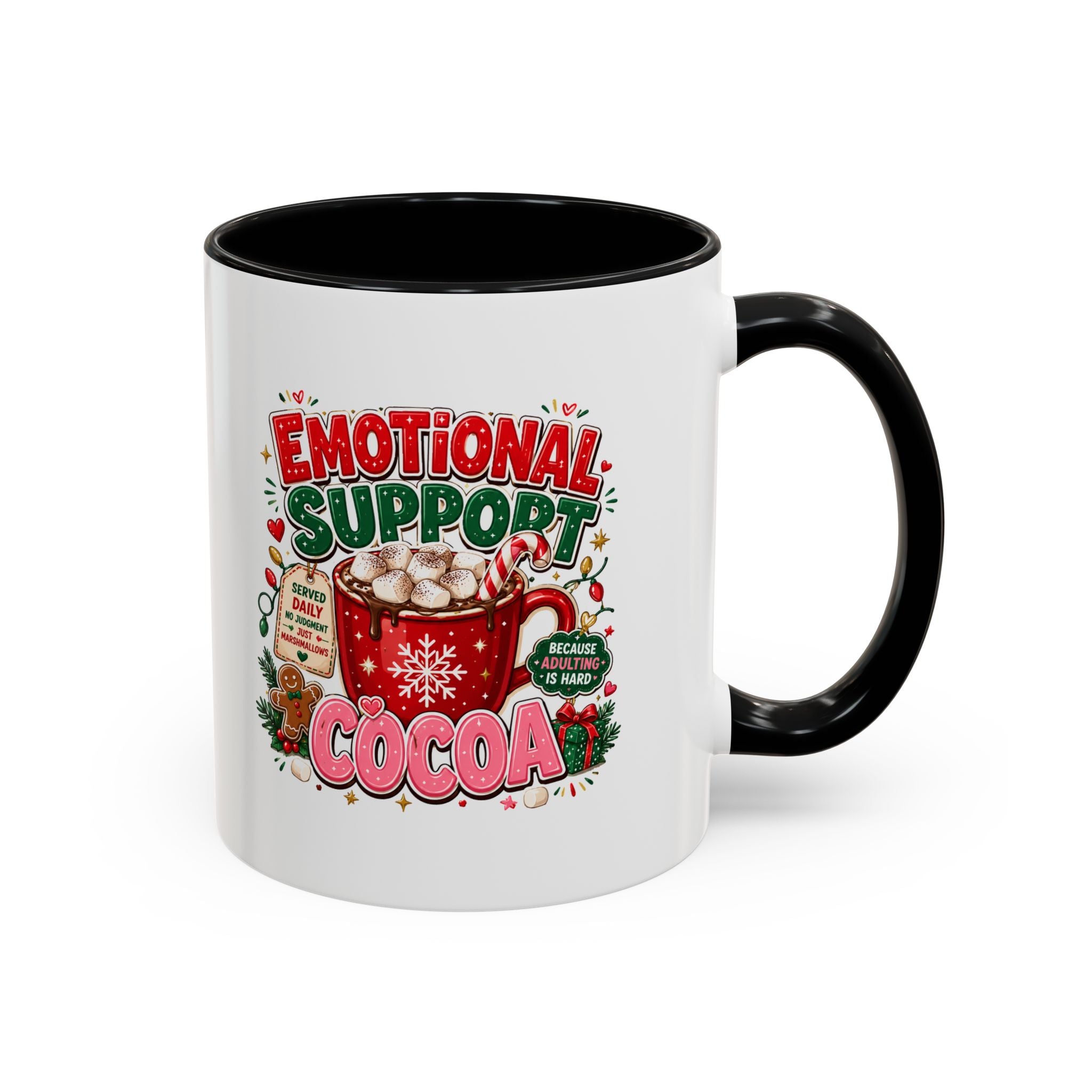 Modern Day Christmas  Emotional Support Cocoa Mug — Festive Hot Chocolate Christmas Coffee Cup (11/15oz)