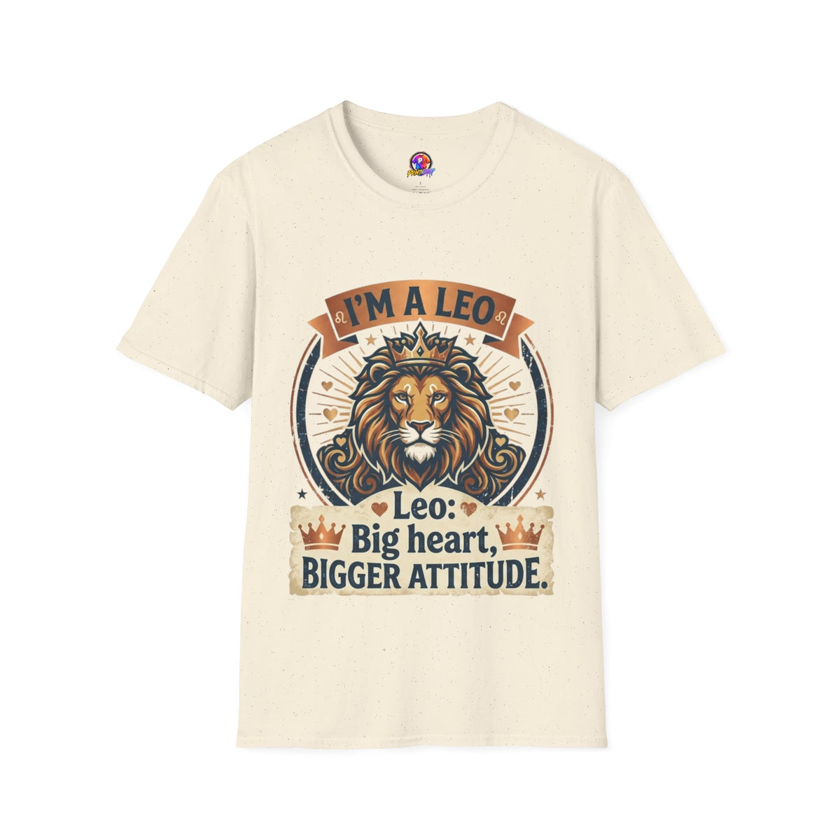 Leo Zodiac T-Shirt — "I’m a Leo: Big Heart, Bigger Attitude"