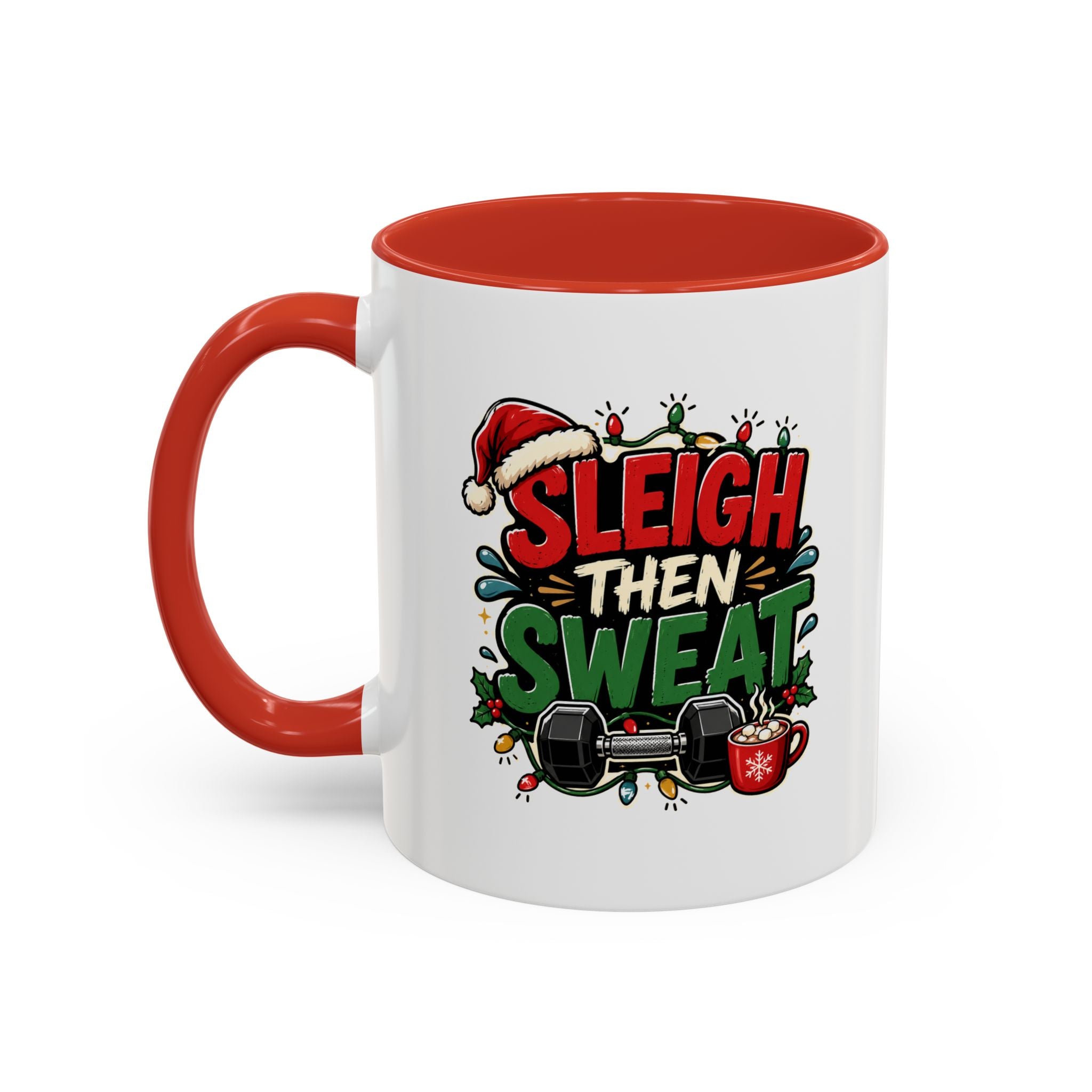 Modern Day Christmas Sleigh Then Sweat Coffee Mug — Festive Gym Motivational Holiday Gift