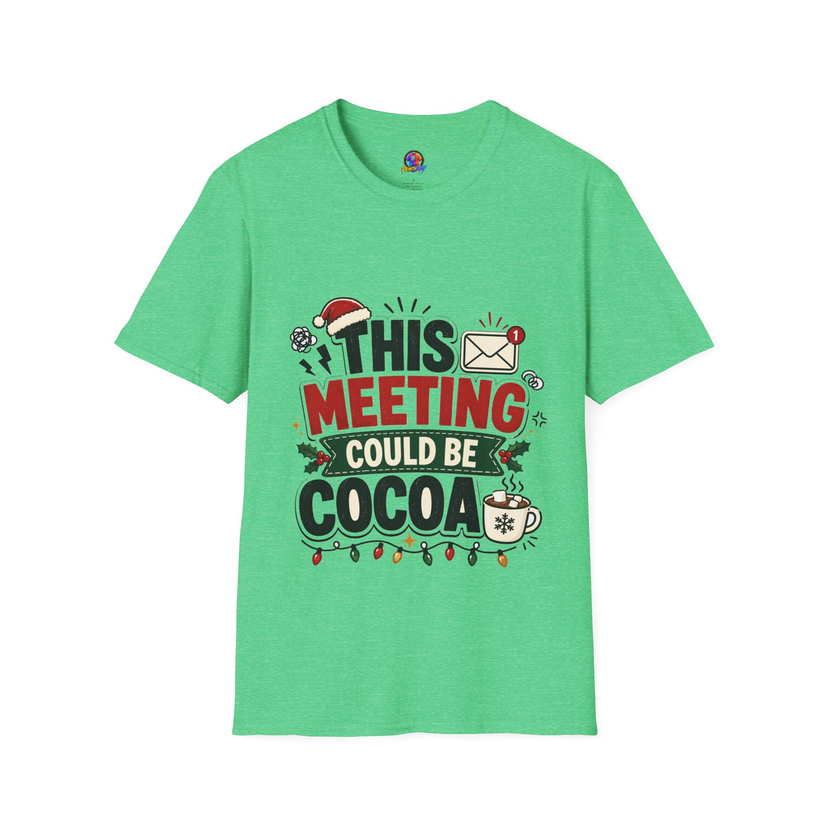T-Shirt — "This Meeting Could Be Cocoa" Christmas Holiday Graphic Tee