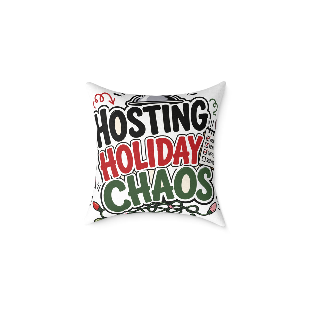 Modern Day Christmas Hosting Holiday Chaos Square Poly Canvas Pillow