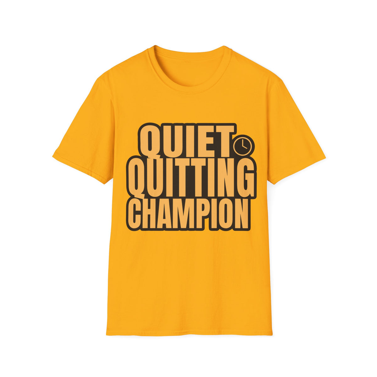 Quiet Quitting Champion T-Shirt - Trending Now - August 2026
