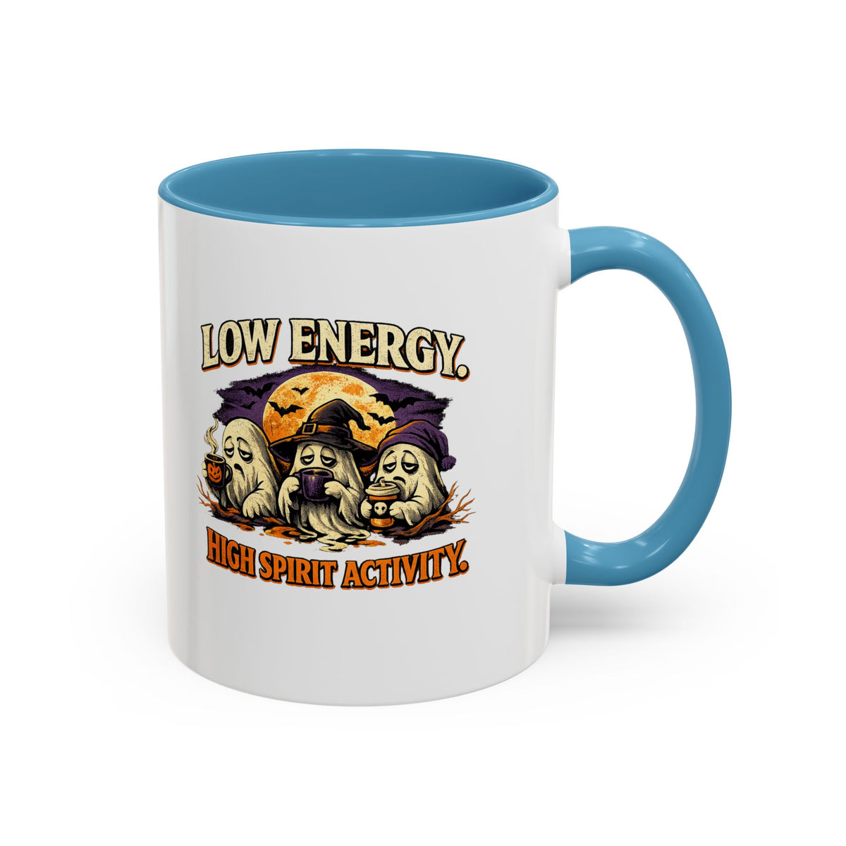 Halloween  Low Energy High Spirit  Accent Coffee Mug