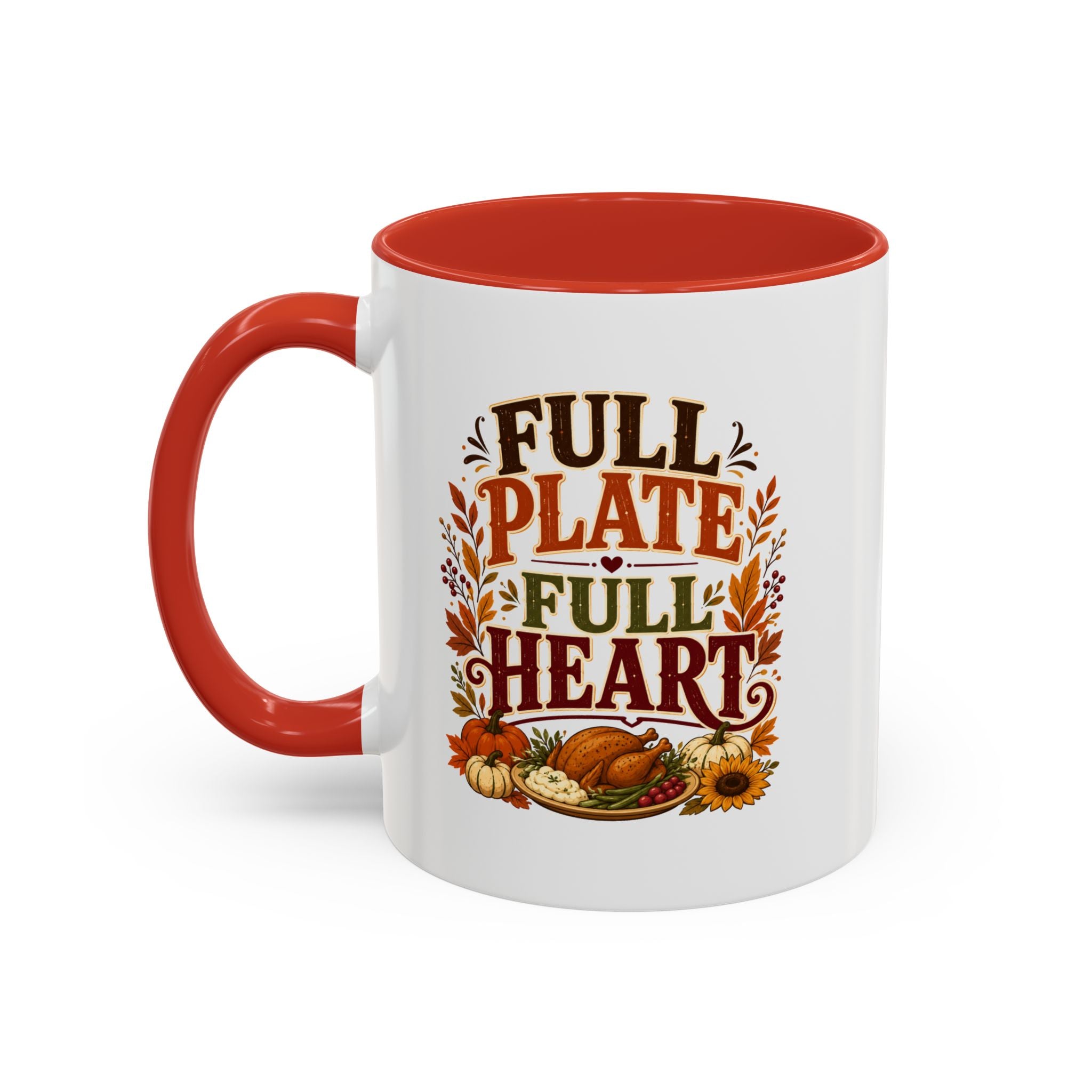 Thanksgiving Mug Full Plate Full Heart Accent Coffee Mug — Fall Thanksgiving Harvest Tea Cup