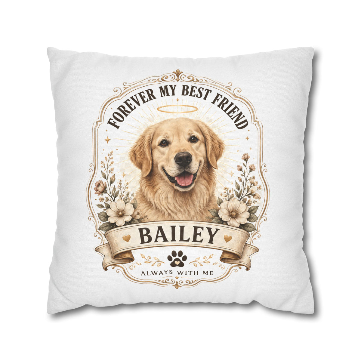 Milo Bailey Dog Dad Mom Golden Retriever Memorial Throw Pillow — "Forever My Best Friend" Personalized Bailey Pillowcase