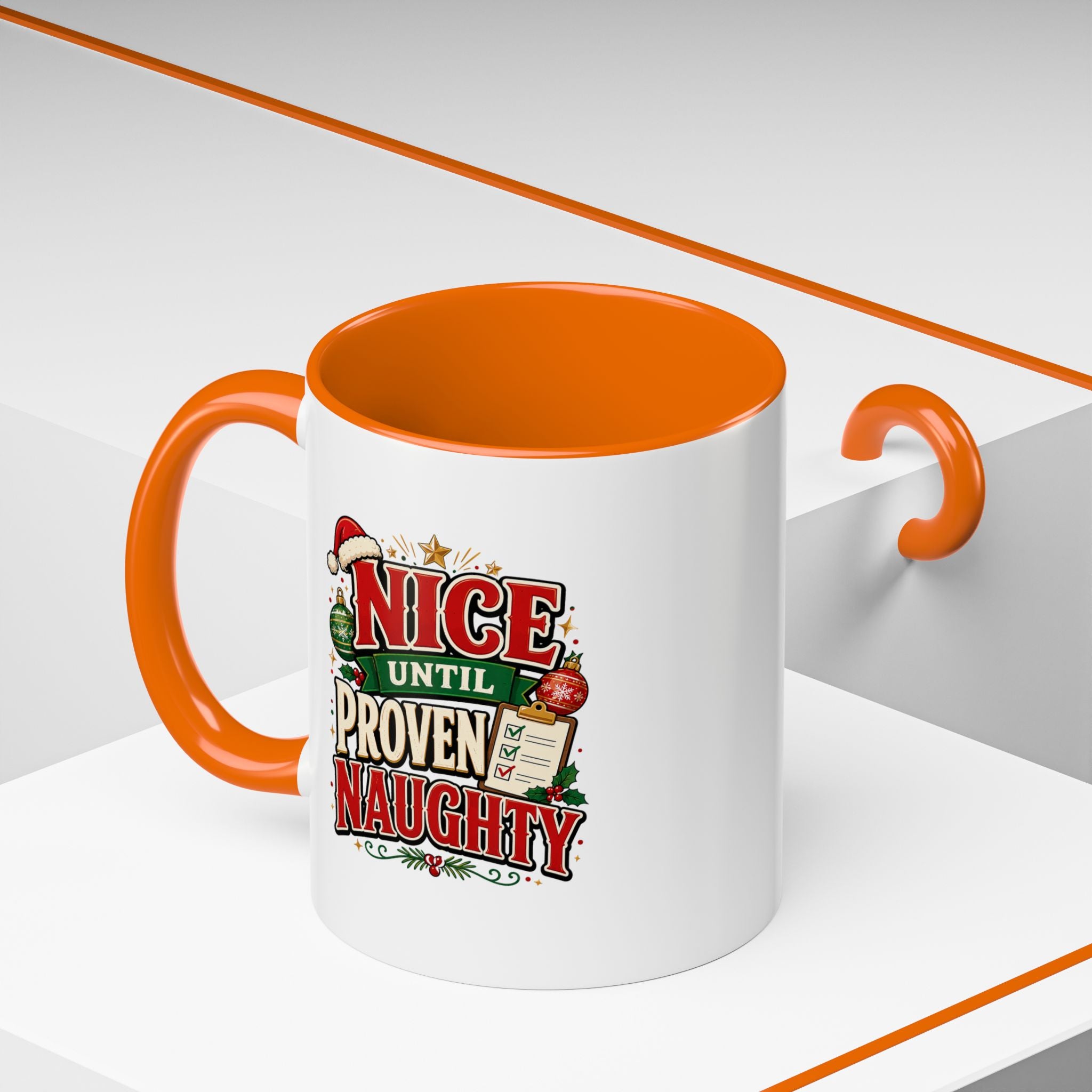 Accent Coffee Mug Nice Until Proven Naughty