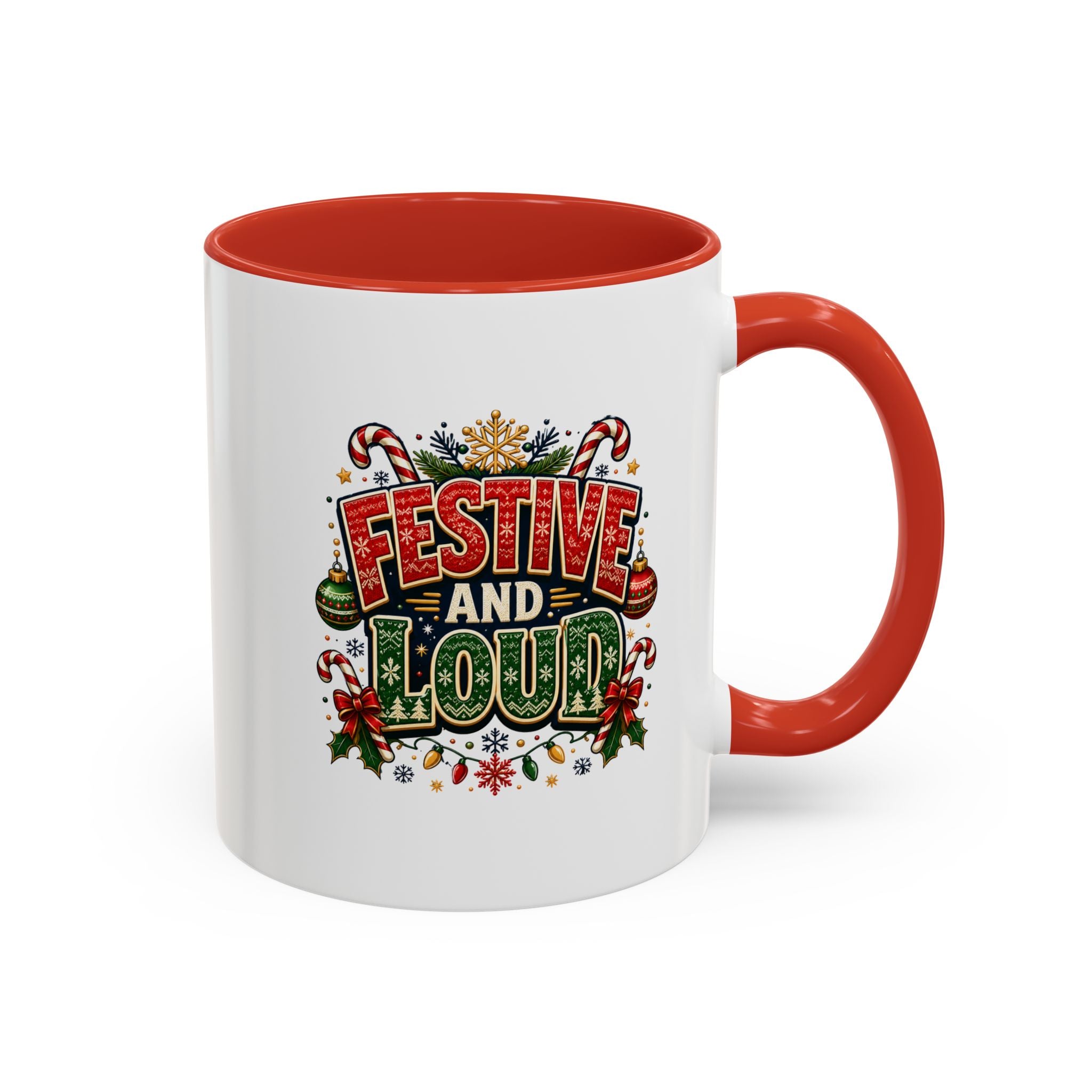 Festive and Loud Christmas Coffee Mug