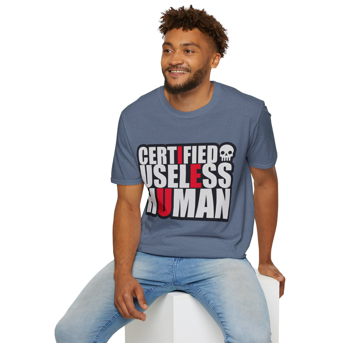 Certified Useless Human T-Shirt — Funny Sarcastic Graphic Tee - Trending Now - August 2026