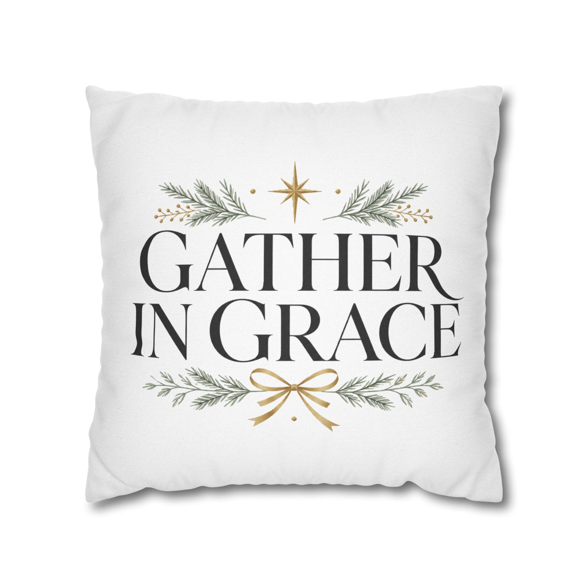 Christmas Gather in Grace Decorative Pillowcase — Holiday Farmhouse Christmas Throw Pillow