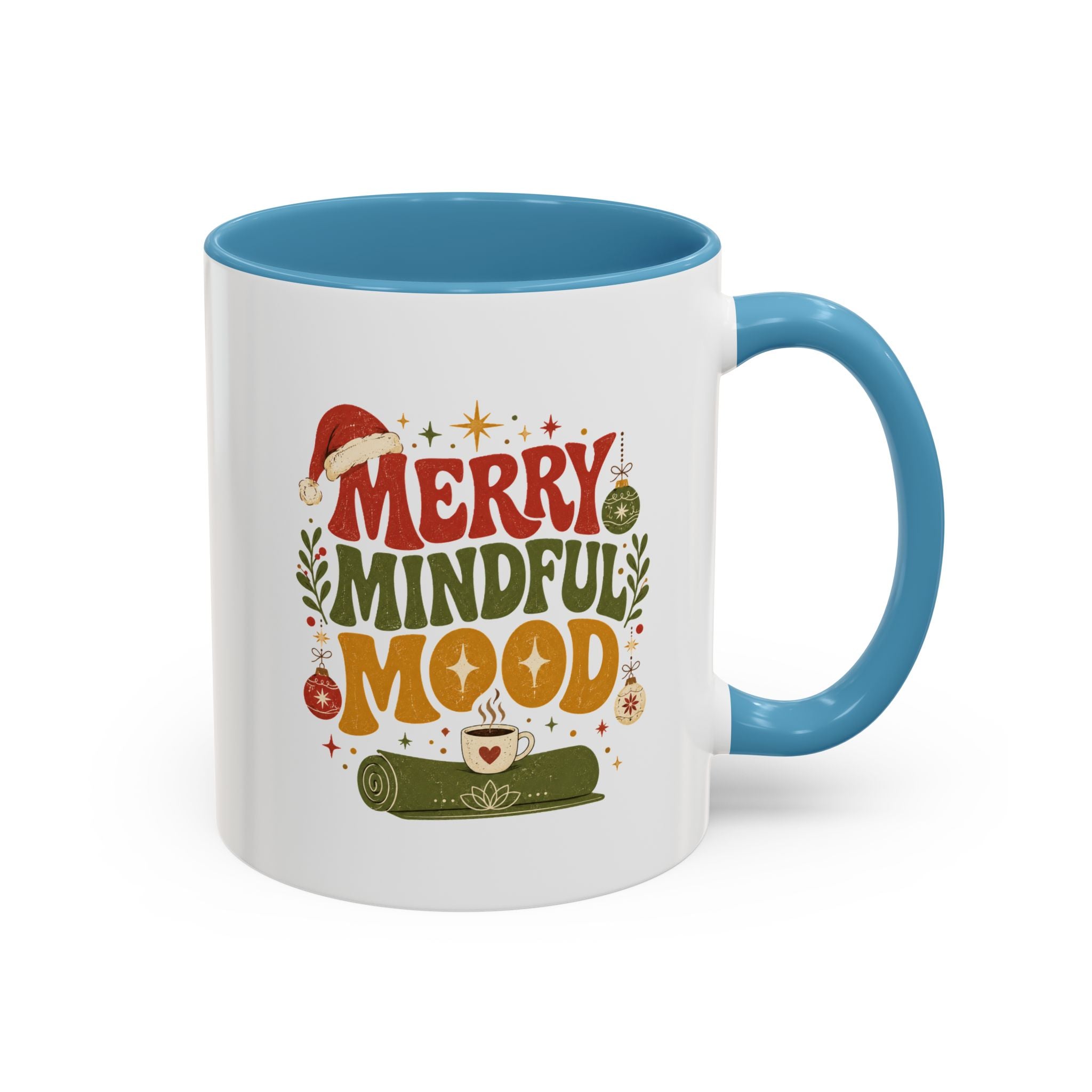 Modern Day Christmas Merry Mindful Mood Coffee Mug — Holiday Yoga & Relaxation Gift