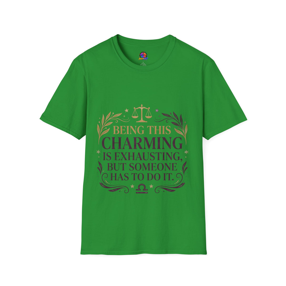 Being This Charming Libra T-Shirt – 'Being This Charming Is Exhausting' Zodiac Tee