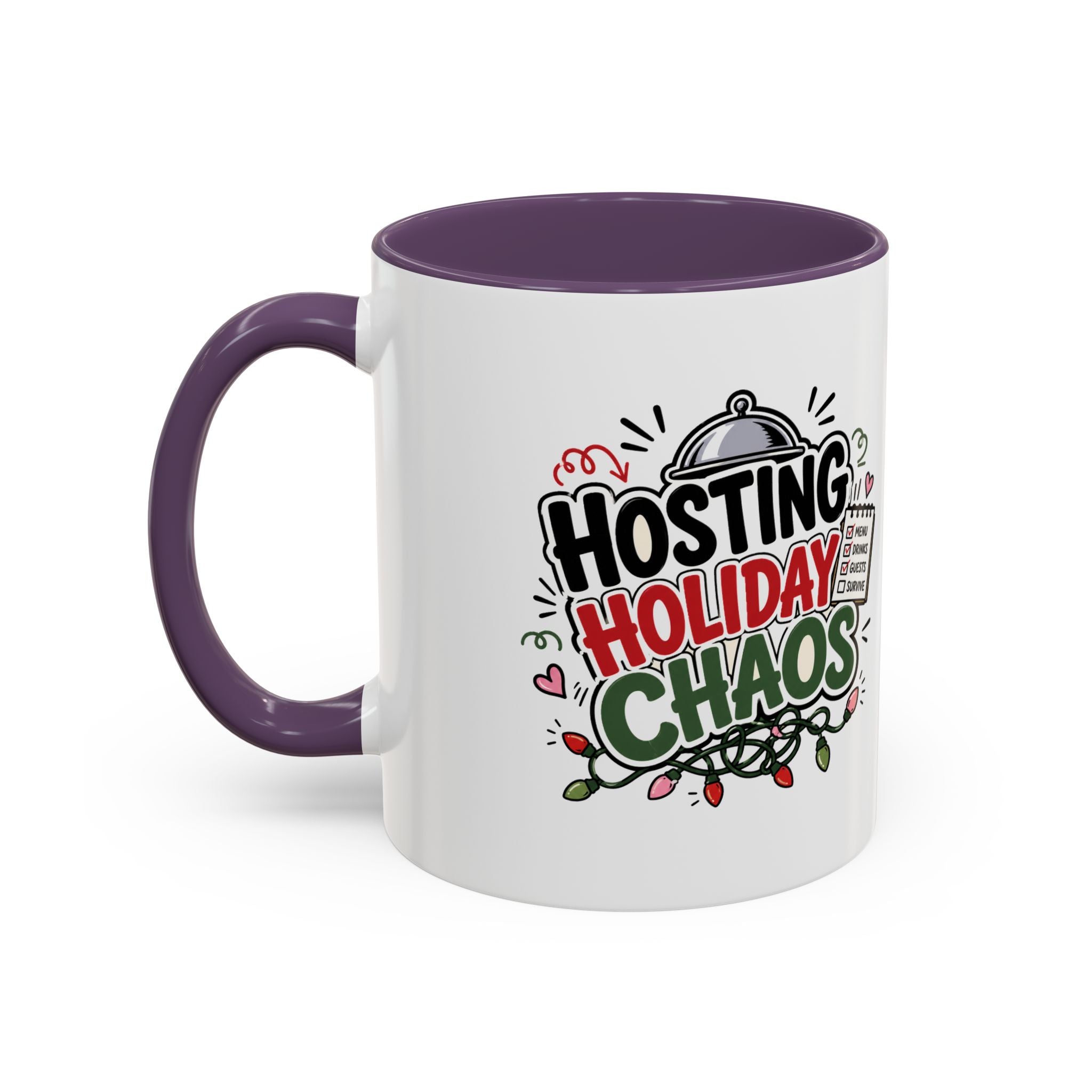 Modern Day Christmas Hosting Holiday Chaos Accent Coffee Mug — "Hosting Holiday Chaos" Funny Christmas Coffee Cup