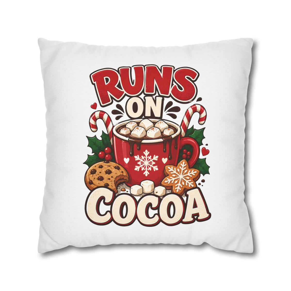 Christmas Runs on Cocoa Decorative Pillowcase — Hot Chocolate Holiday Throw Pillow