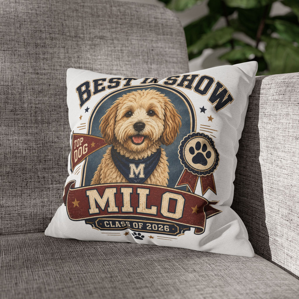 Best in Show Personalized Dog Pillowcase — Custom Name Milo, Class of 2026 Pet Decor Milo Bailey Dog Dad Mom
