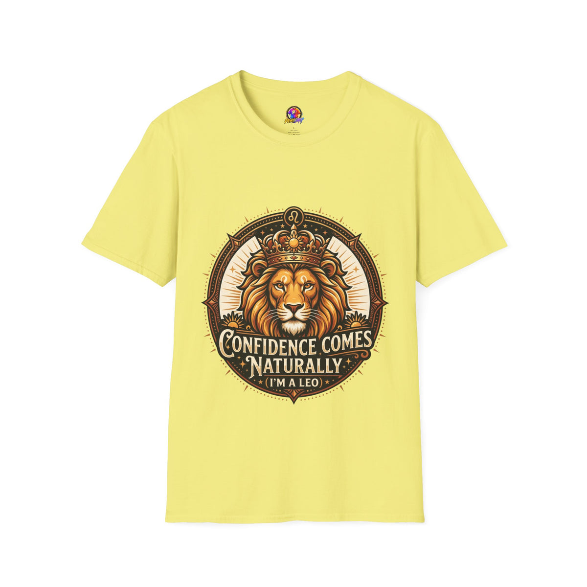 Leo Zodiac Lion T-Shirt — "Confidence Comes Naturally, I'm a Leo" Astrology Tee
