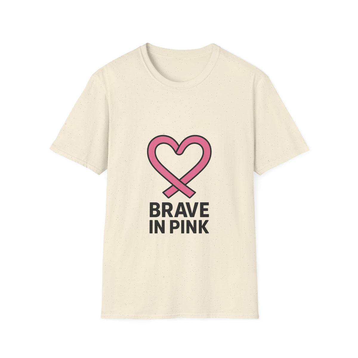Brave in Pink T-Shirt — Breast Cancer Awareness Heart Tee - Trending Now - October 2026