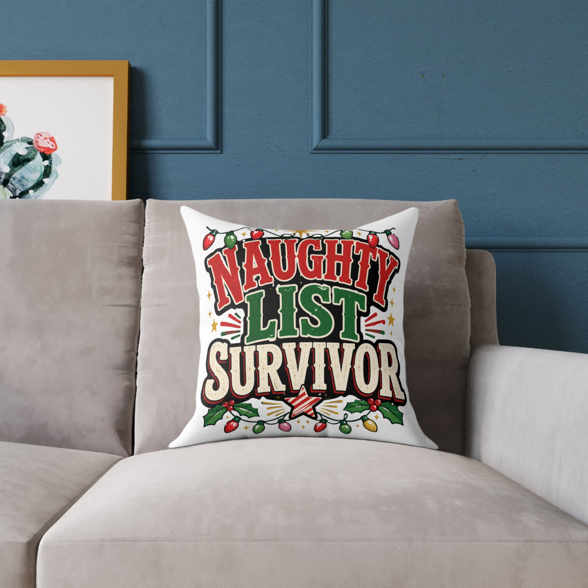 Christmas Square Pillow - "Naughty List Survivor" Christmas Holiday Decorative Throw Pillow
