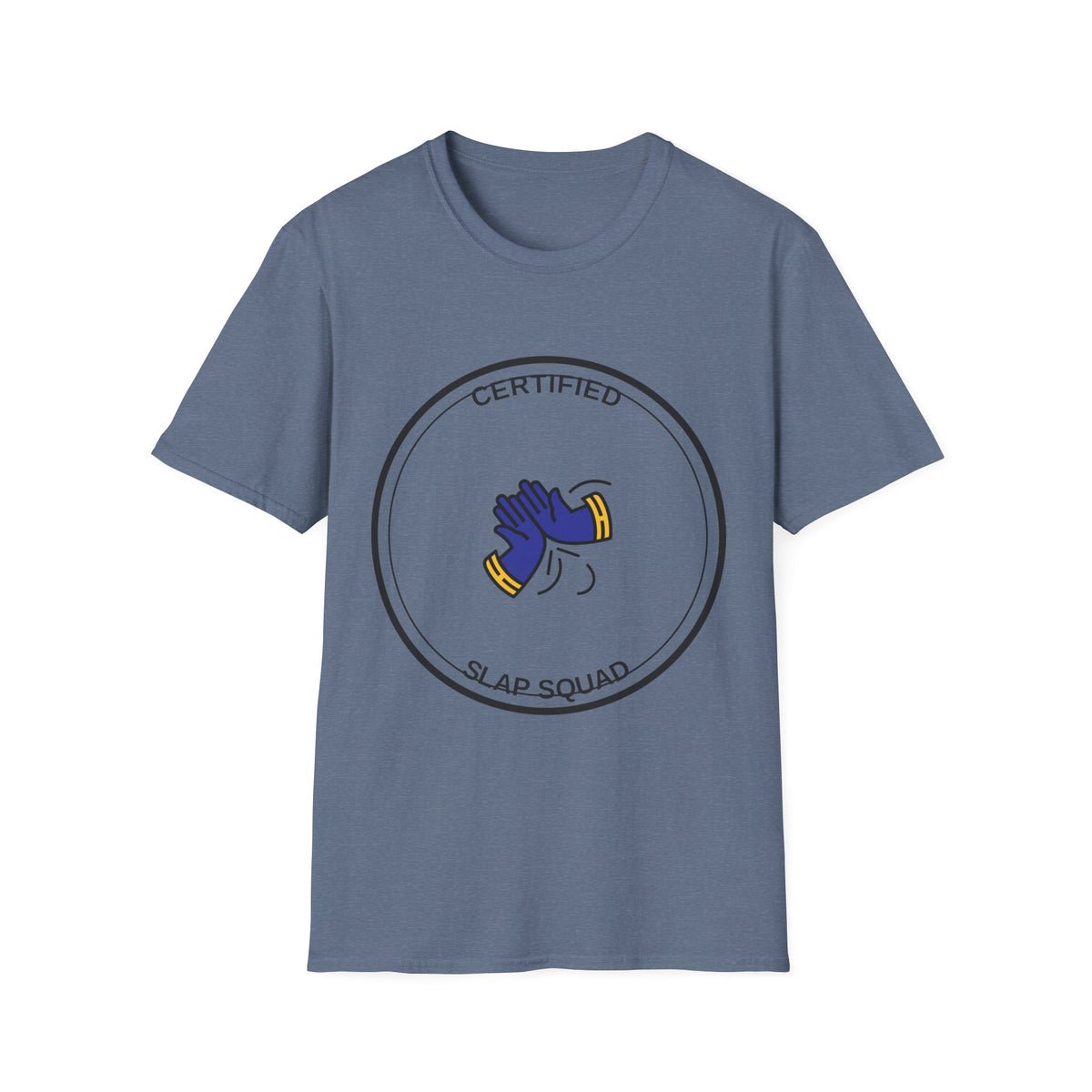 Certified Slap Squad T-Shirt — Funny Novelty Graphic Tee - Trending Now - August 2026