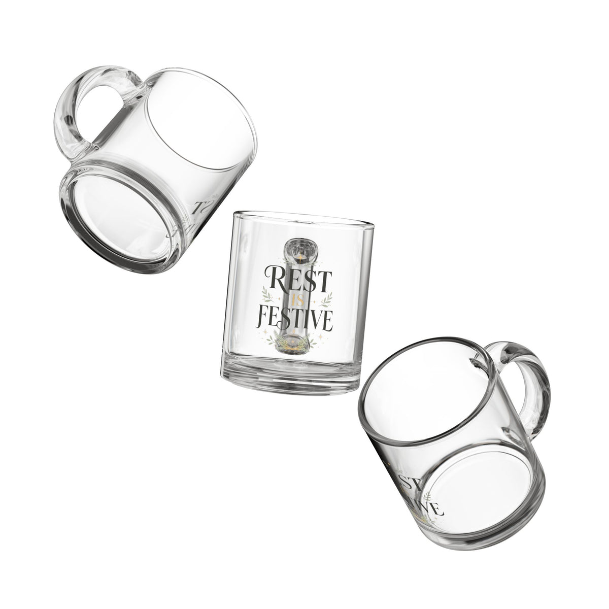 Modern Day Christmas Glass Mug  10oz Glass Mug — "Rest is Festive" Holiday Glass Coffee Mug