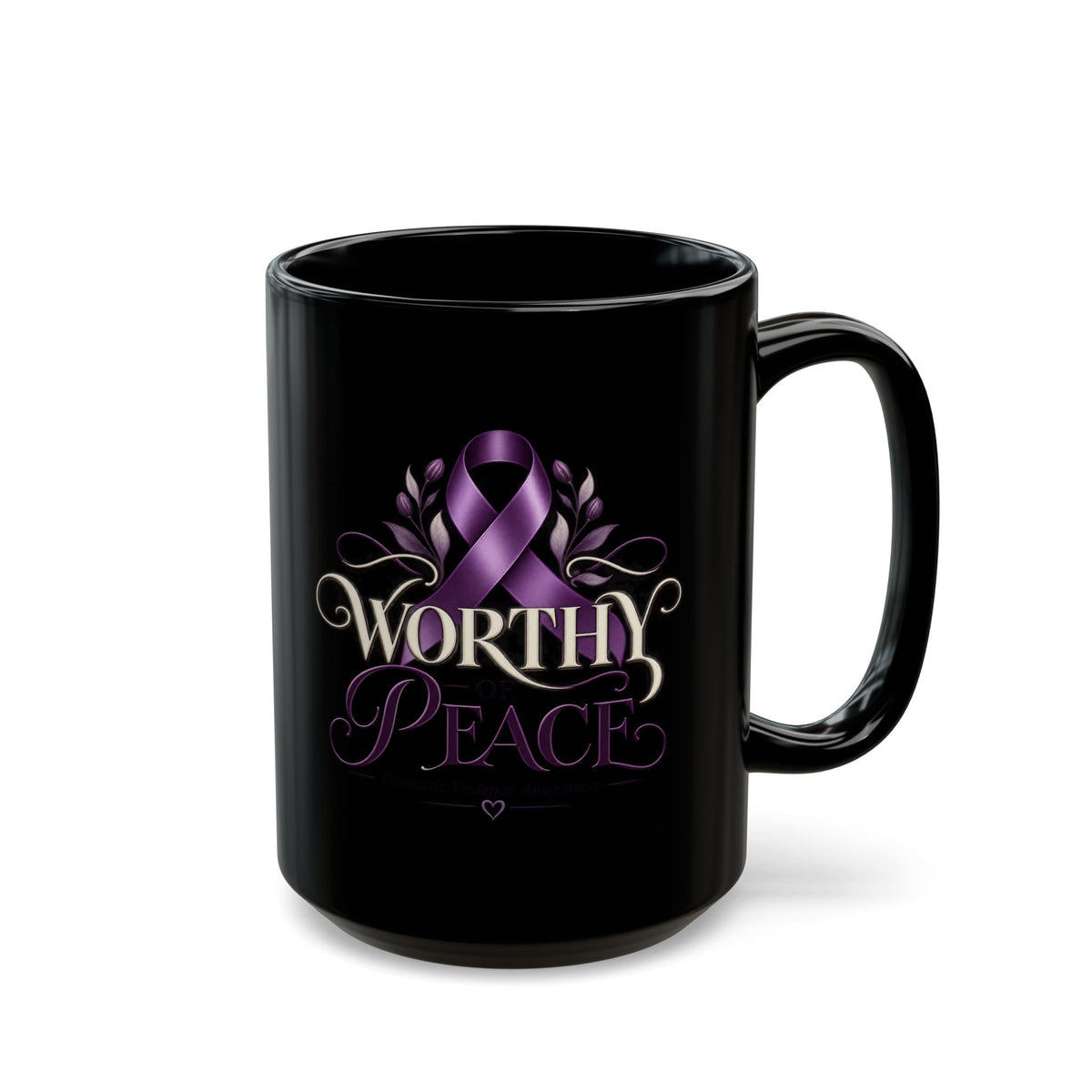 Worthy Peace Ribbon Black Mug —Domestic Violence Inspirational Awareness Coffee Cup (11oz & 15oz)