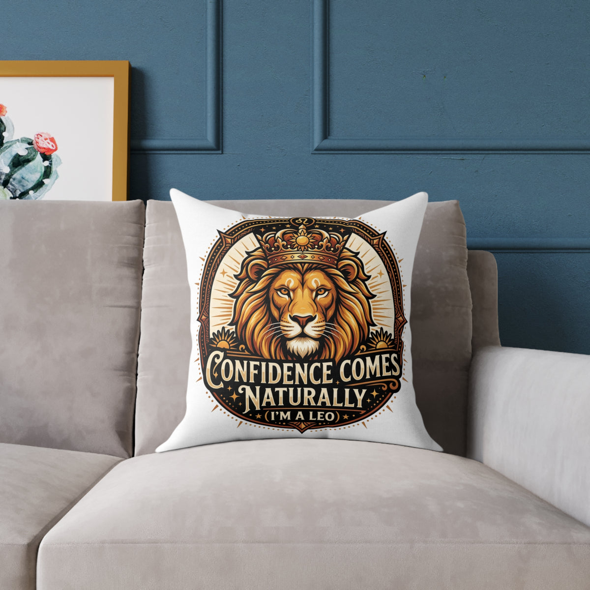 Leo Zodiac Confidence Comes Naturally Square Poly Canvas Pillow