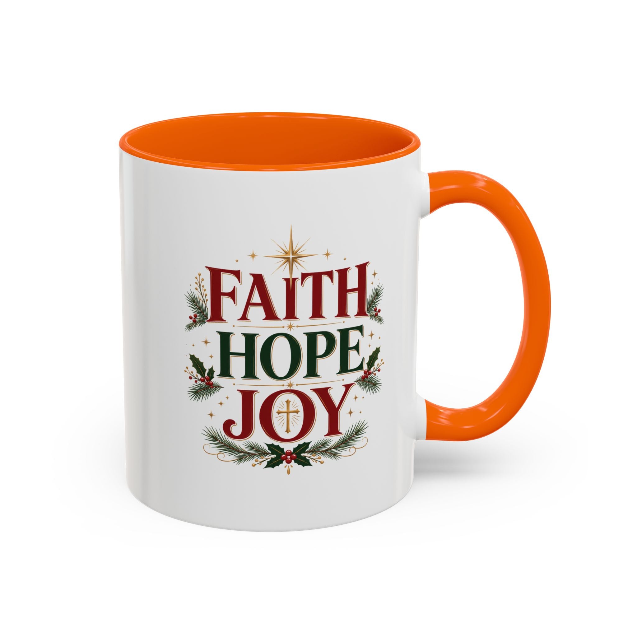 Faith Hope Joy Coffee Mug — Christmas Holiday Inspirational Accent Mug