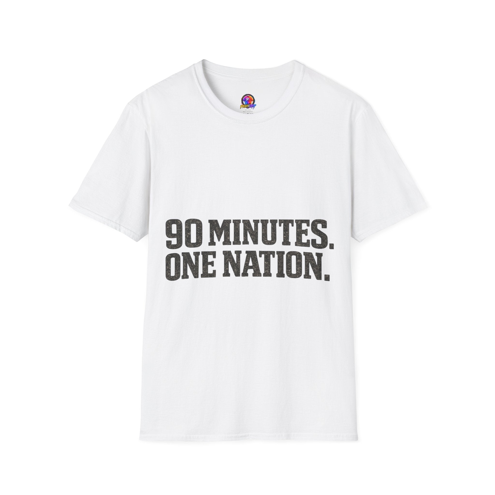 FIFA World Cup 2026 90 Minutes. One Nation. T-Shirt — Patriotic Soccer/Fans Tee