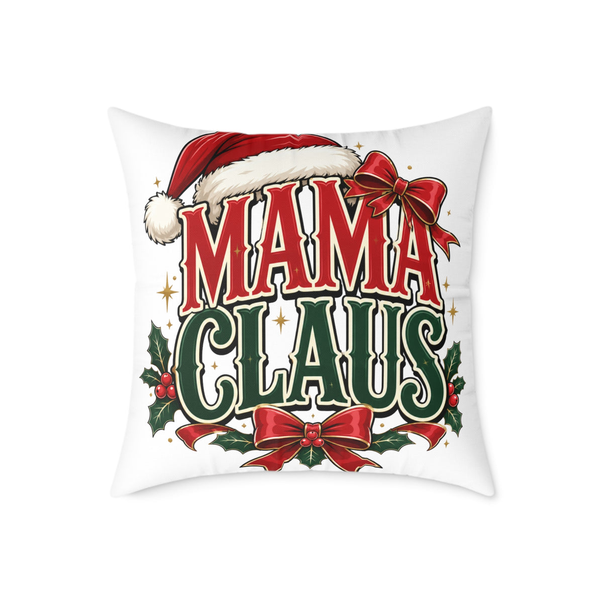 Mama Claus Christmas Pillow — Festive Holiday Decorative Throw Pillow