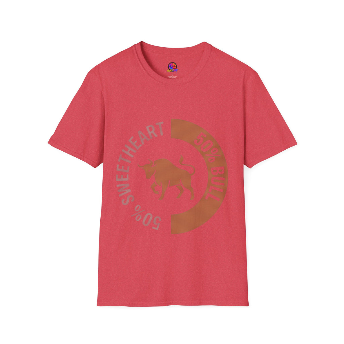 Bull Percentage Graphic T-Shirt — "50% Bull, 50% Sweetheart" Casual Tee