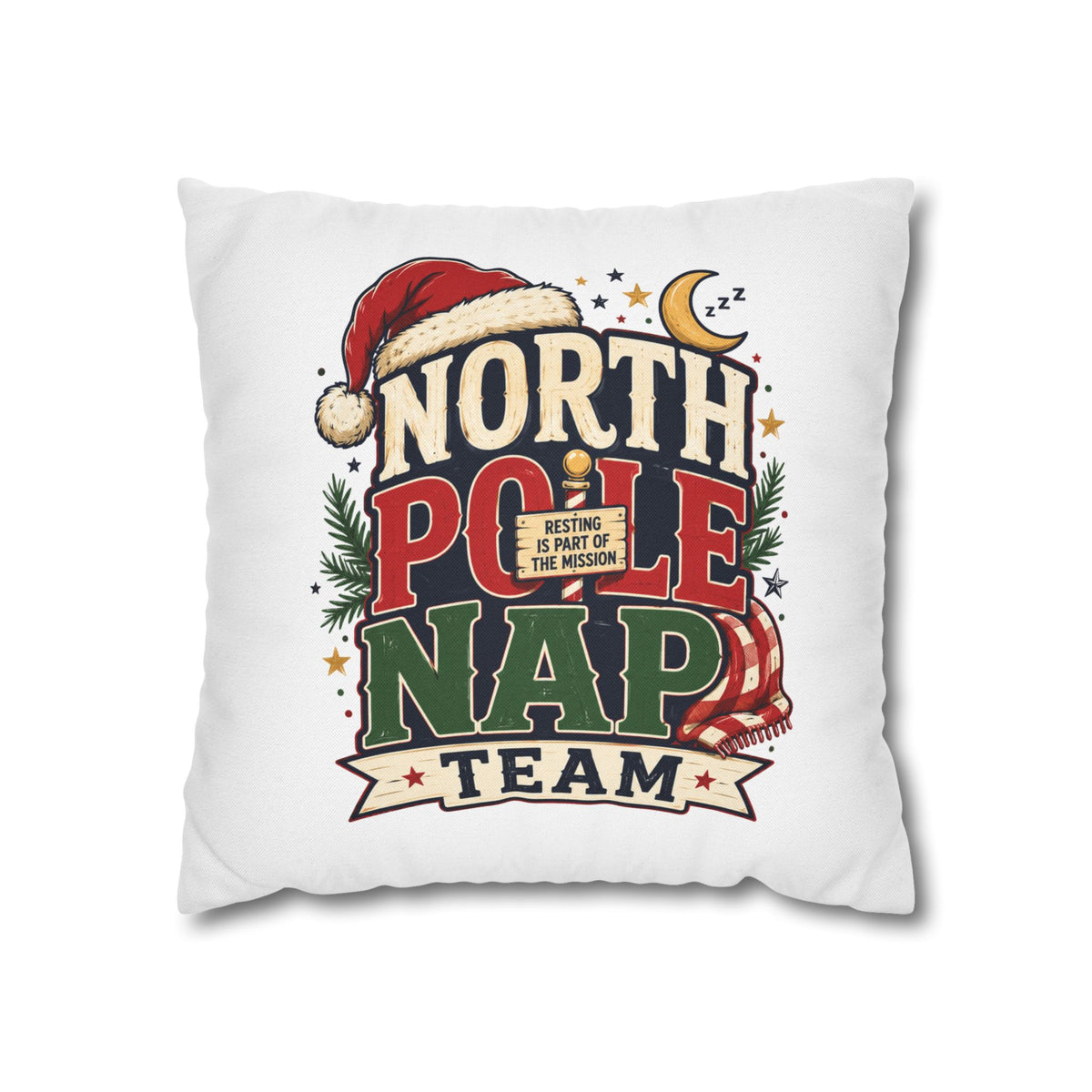 Christmas North Pole Nap Team Pillowcase — Funny Christmas Holiday Throw Pillow Cover