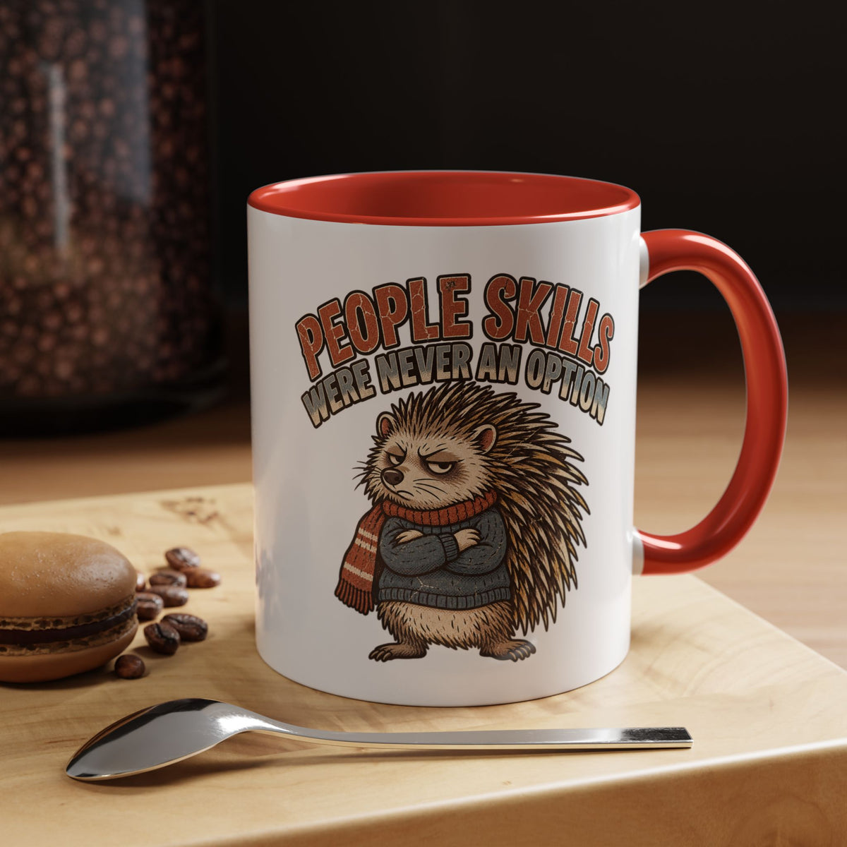 Funny And Witty "People Skills Were Never An Option" Accent Coffee Mug (11, 15oz)