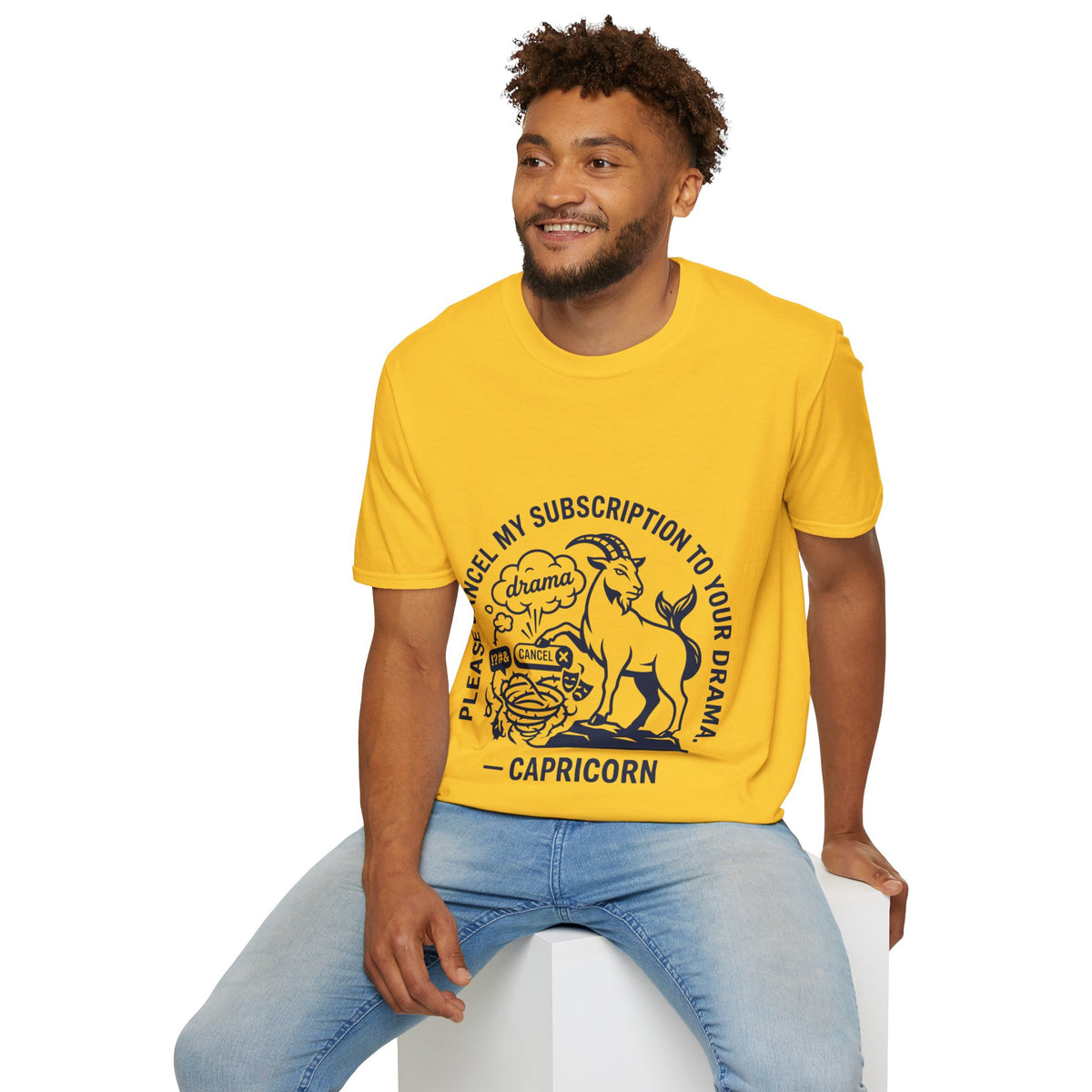Capricorn Zodiac Tee — "Cancel My Subscription to Your Drama" Horoscope Shirt
