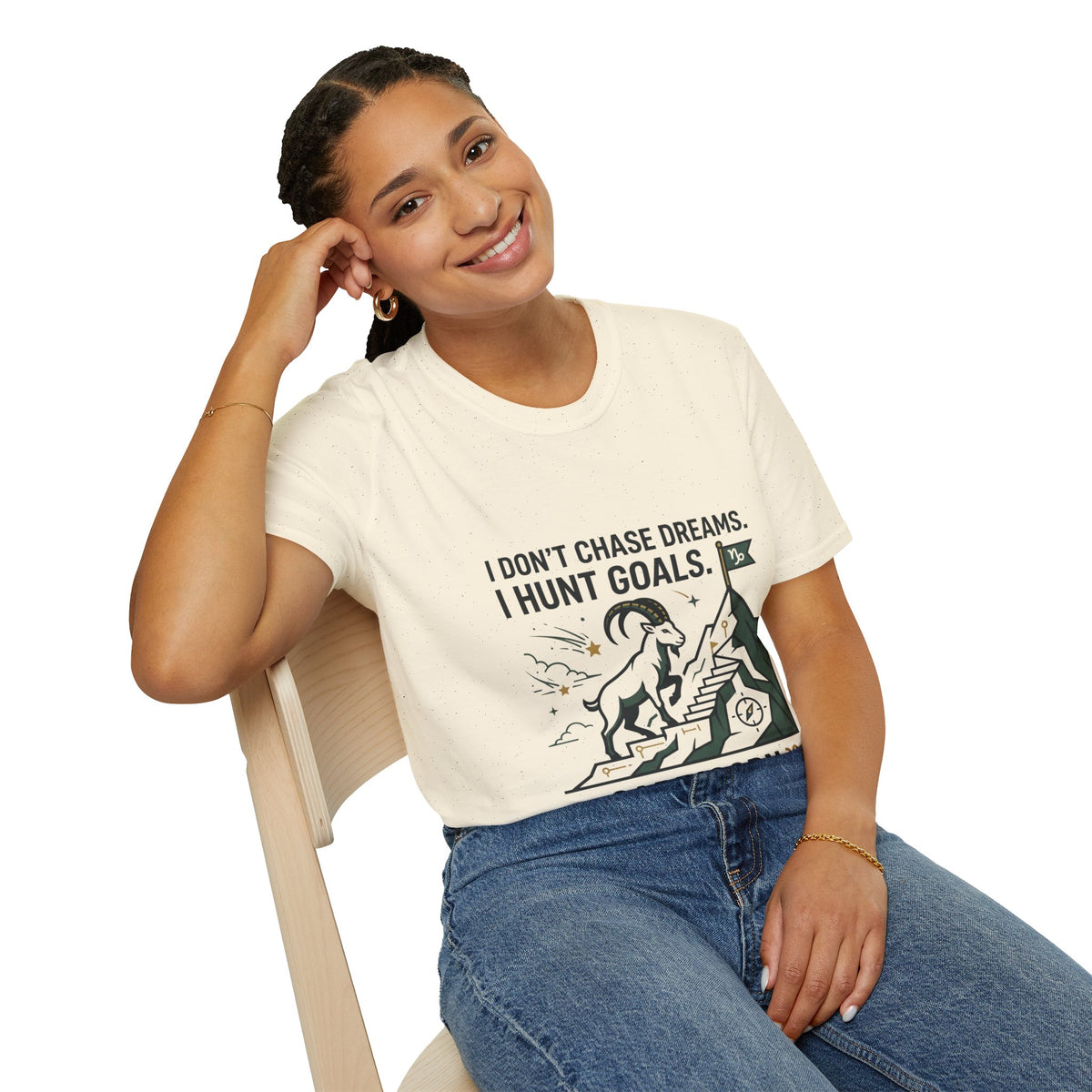 Capricorn T‑Shirt — I Don’t Chase Dreams, I Hunt Goals