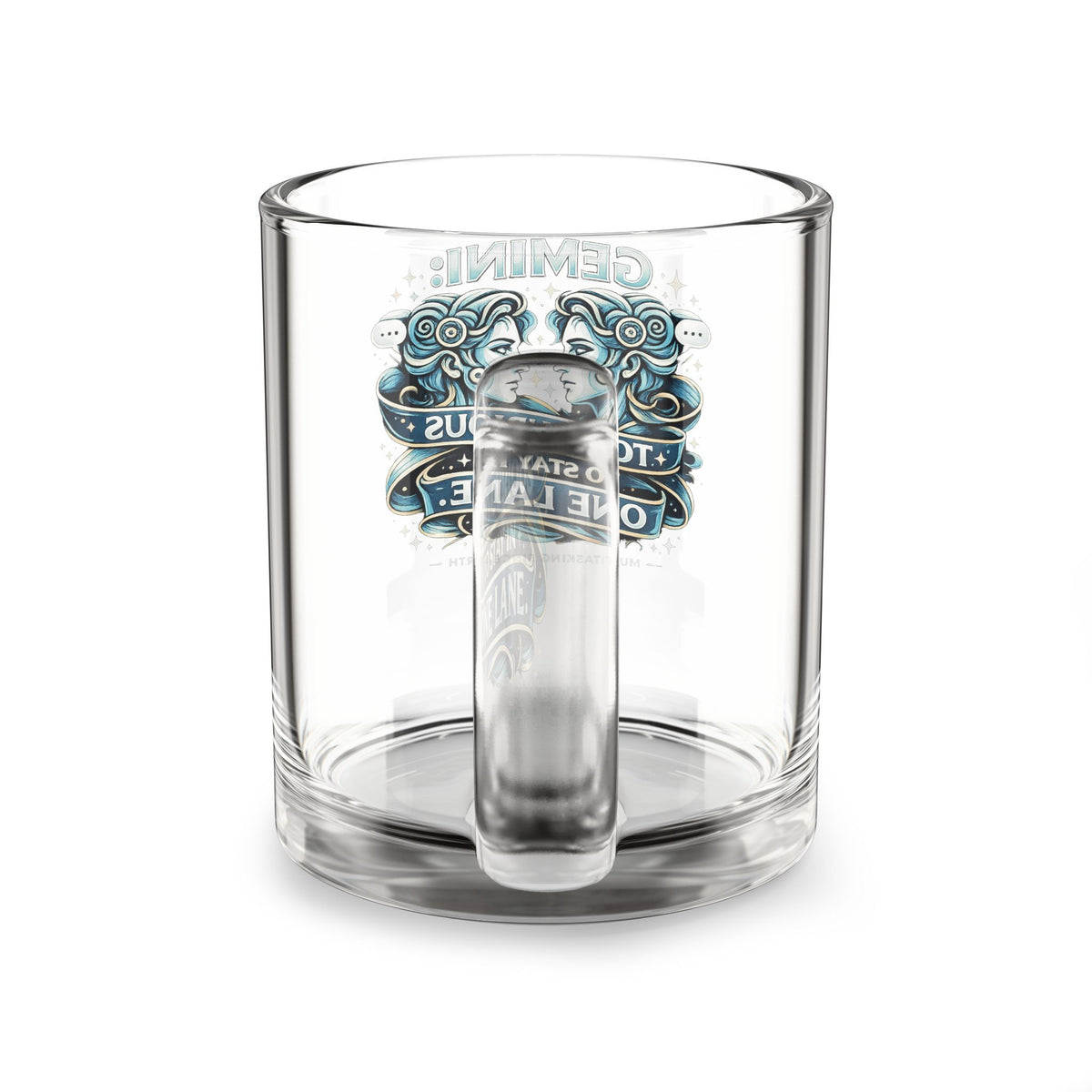 Gemini Glass Mug — “Too Curious to Stay in One Lane” Zodiac Coffee Cup, 10oz