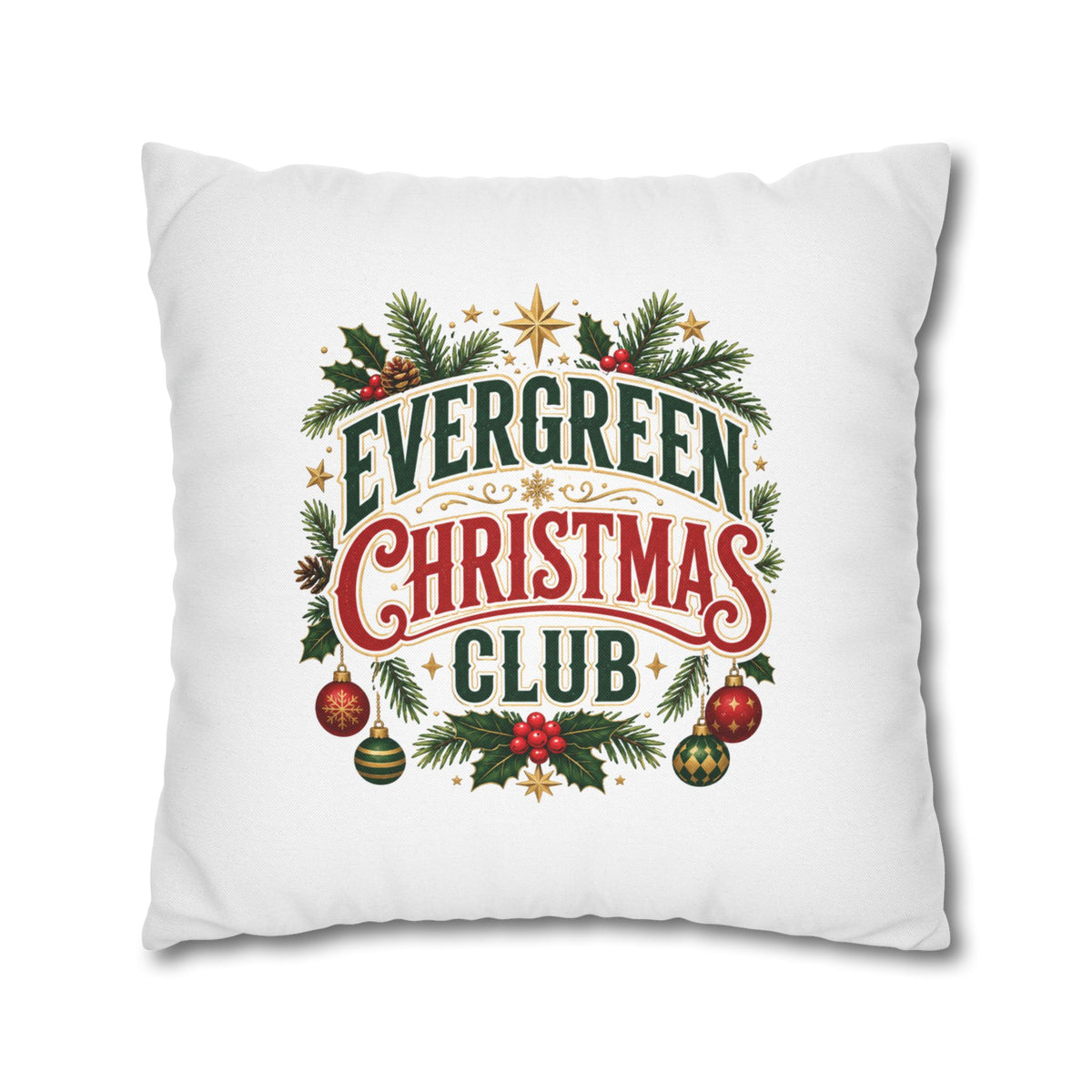 Christmas Evergreen Christmas Club Decorative Pillowcase